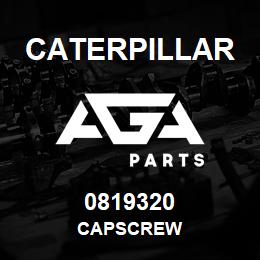 0819320 Caterpillar CAPSCREW | AGA Parts