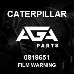 0819651 Caterpillar FILM WARNING | AGA Parts