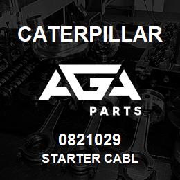 0821029 Caterpillar STARTER CABL | AGA Parts