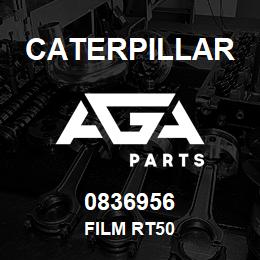 0836956 Caterpillar FILM RT50 | AGA Parts