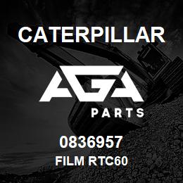 0836957 Caterpillar FILM RTC60 | AGA Parts