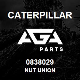 0838029 Caterpillar NUT UNION | AGA Parts