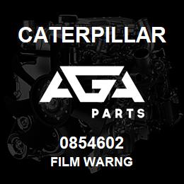 0854602 Caterpillar FILM WARNG | AGA Parts