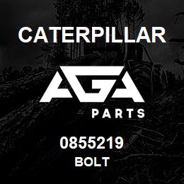0855219 Caterpillar BOLT | AGA Parts