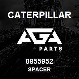 0855952 Caterpillar SPACER | AGA Parts