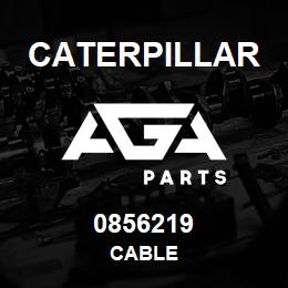 0856219 Caterpillar CABLE | AGA Parts