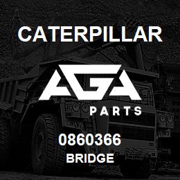 0860366 Caterpillar BRIDGE | AGA Parts