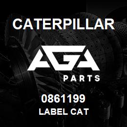 0861199 Caterpillar LABEL CAT | AGA Parts