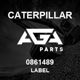 0861489 Caterpillar LABEL | AGA Parts