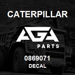 0869071 Caterpillar DECAL | AGA Parts
