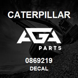 0869219 Caterpillar DECAL | AGA Parts