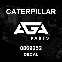 0869252 Caterpillar DECAL | AGA Parts