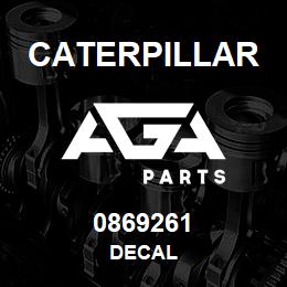 0869261 Caterpillar DECAL | AGA Parts