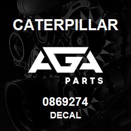0869274 Caterpillar DECAL | AGA Parts
