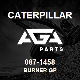 087-1458 Caterpillar BURNER GP | AGA Parts