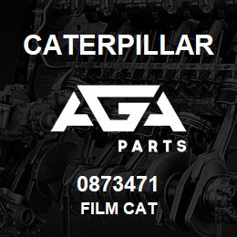 0873471 Caterpillar FILM CAT | AGA Parts