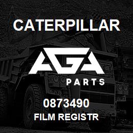 0873490 Caterpillar FILM REGISTR | AGA Parts