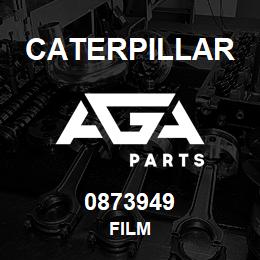 0873949 Caterpillar FILM | AGA Parts