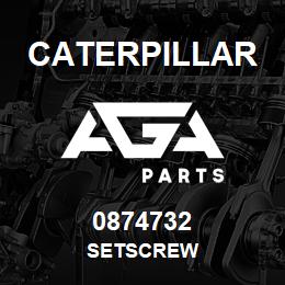 0874732 Caterpillar SETSCREW | AGA Parts