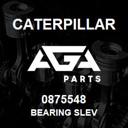 0875548 Caterpillar BEARING SLEV | AGA Parts