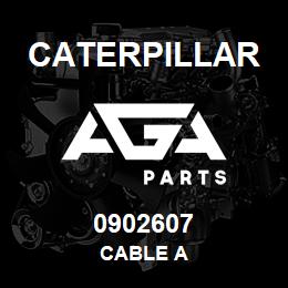 0902607 Caterpillar CABLE A | AGA Parts