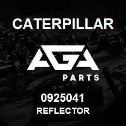 0925041 Caterpillar REFLECTOR | AGA Parts