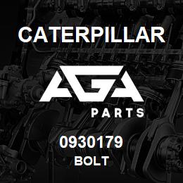 0930179 Caterpillar BOLT | AGA Parts