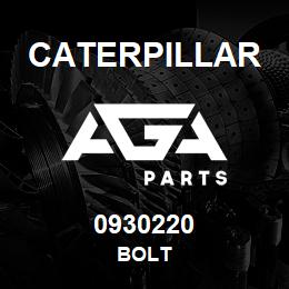 0930220 Caterpillar BOLT | AGA Parts