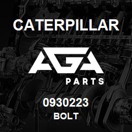 0930223 Caterpillar BOLT | AGA Parts