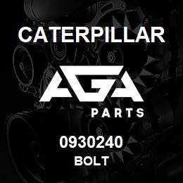 0930240 Caterpillar BOLT | AGA Parts