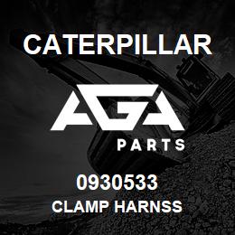 0930533 Caterpillar CLAMP HARNSS | AGA Parts