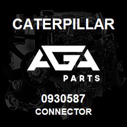 0930587 Caterpillar CONNECTOR | AGA Parts