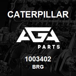 1003402 Caterpillar BRG | AGA Parts