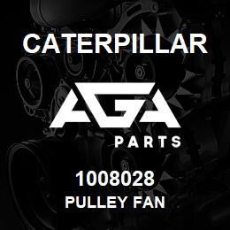 1008028 Caterpillar PULLEY FAN | AGA Parts