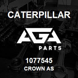 1077545 Caterpillar CROWN AS | AGA Parts