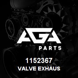 1152367 Caterpillar VALVE EXHAUS | AGA Parts