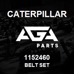 1152460 Caterpillar BELT SET | AGA Parts