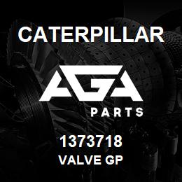1373718 Caterpillar VALVE GP | AGA Parts