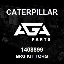 1408899 Caterpillar BRG KIT TORQ | AGA Parts