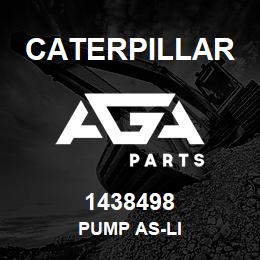 1438498 Caterpillar PUMP AS-LI | AGA Parts