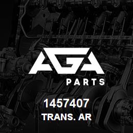 1457407 Caterpillar TRANS. AR | AGA Parts