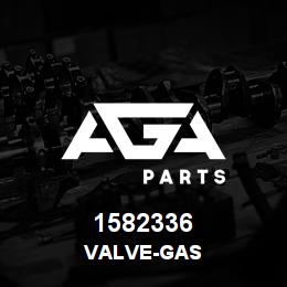 1582336 Caterpillar VALVE-GAS | AGA Parts