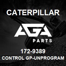 172-9389 Caterpillar CONTROL GP-UNPROGRAMMED-POWER TRAIN | AGA Parts