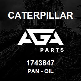 1743847 Caterpillar PAN - OIL | AGA Parts