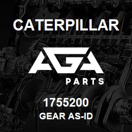 1755200 Caterpillar GEAR AS-ID | AGA Parts