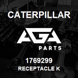 1769299 Caterpillar RECEPTACLE K | AGA Parts