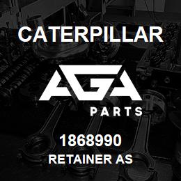 1868990 Caterpillar RETAINER AS | AGA Parts