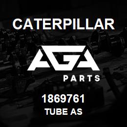 1869761 Caterpillar TUBE AS | AGA Parts