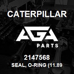 2147568 Caterpillar SEAL, O-RING (11.89 MM. ID) | AGA Parts
