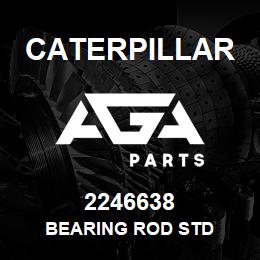 2246638 Caterpillar BEARING ROD STD | AGA Parts